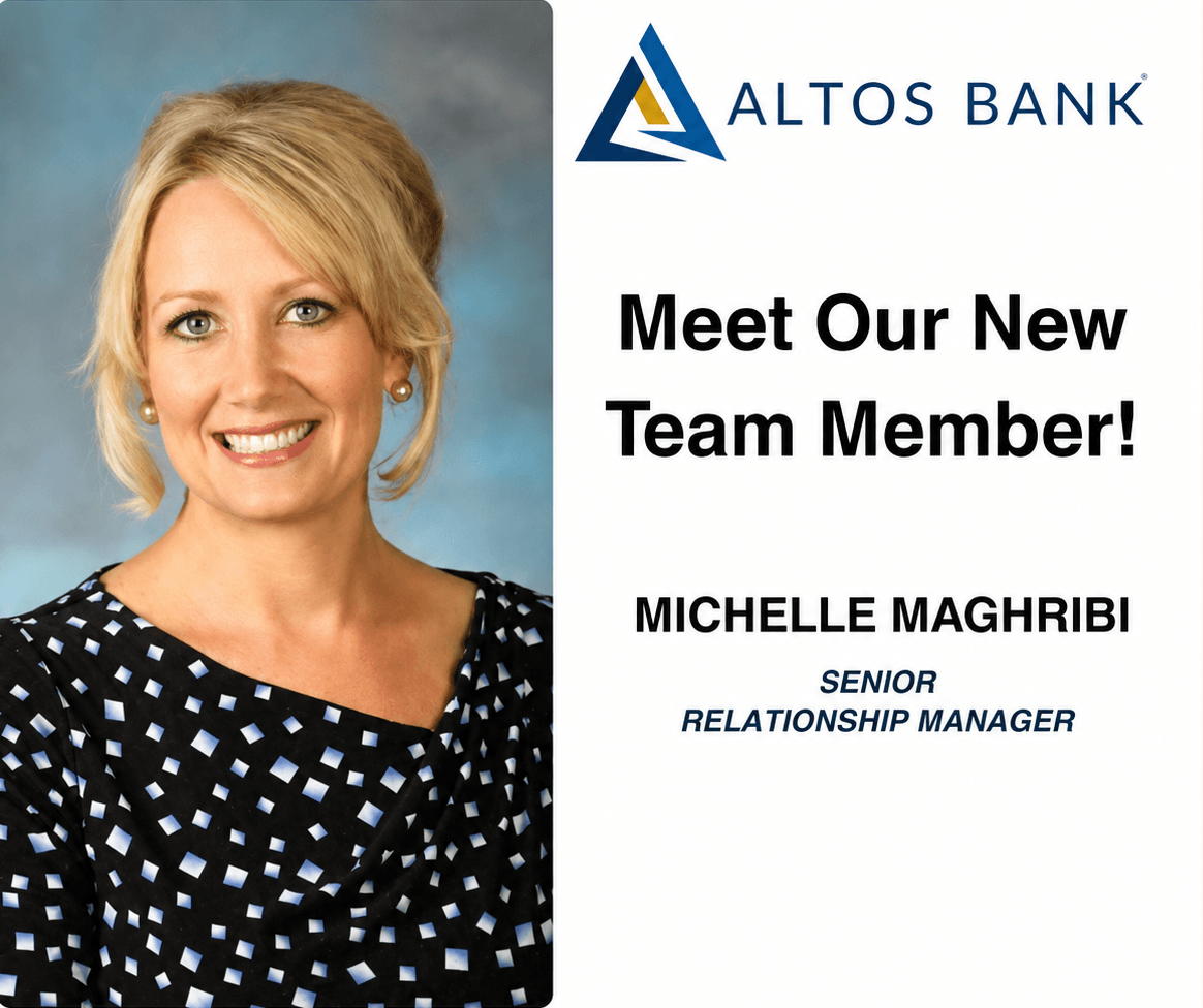 Altos Bank welcomes Michelle Maghribi as Senior Relationship Manager, bringing more than 15 years of commercial banking experience.