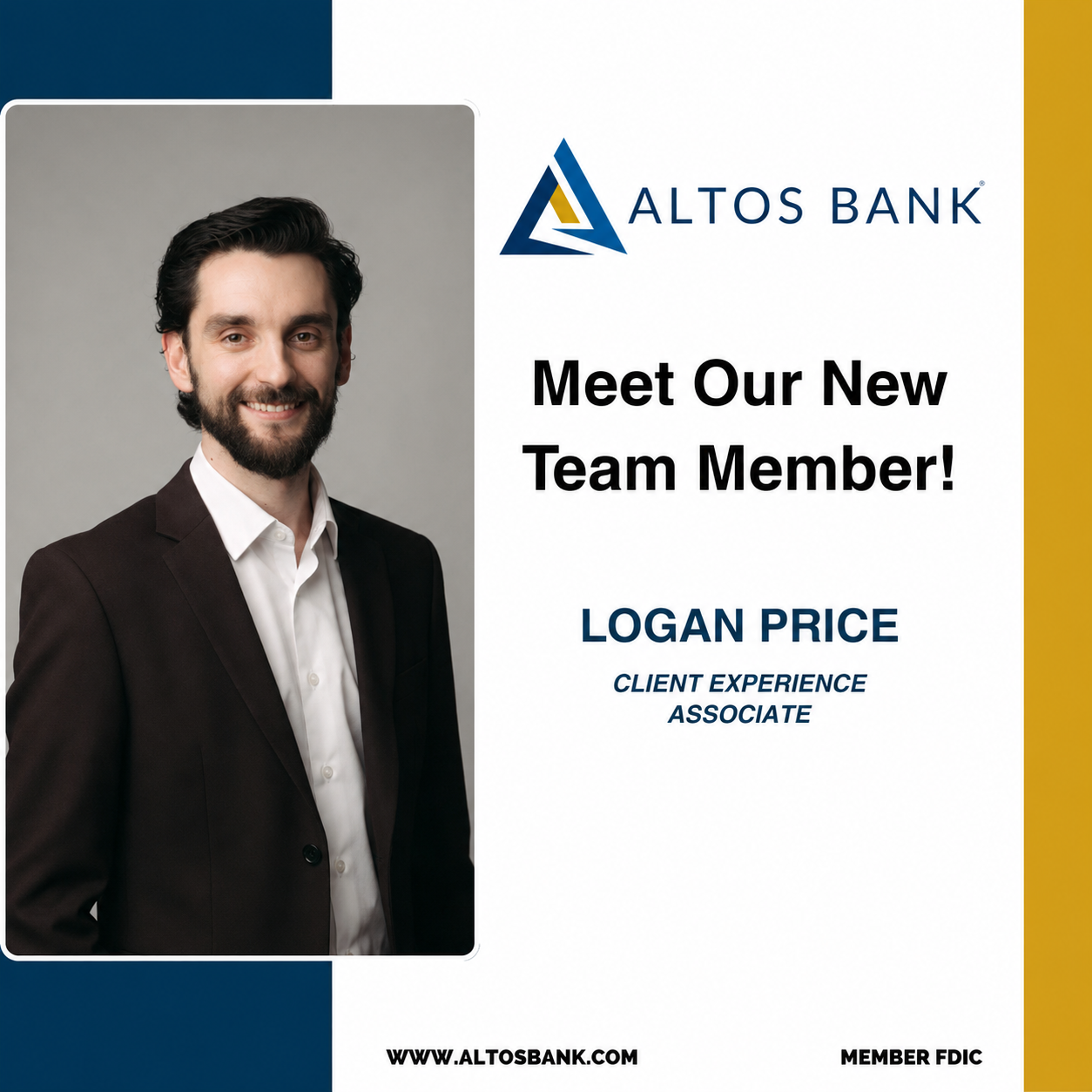 Altos Bank welcomes Logan Price as Client Experience Associate, bringing 10 years of banking experience and relationship-focused client service.